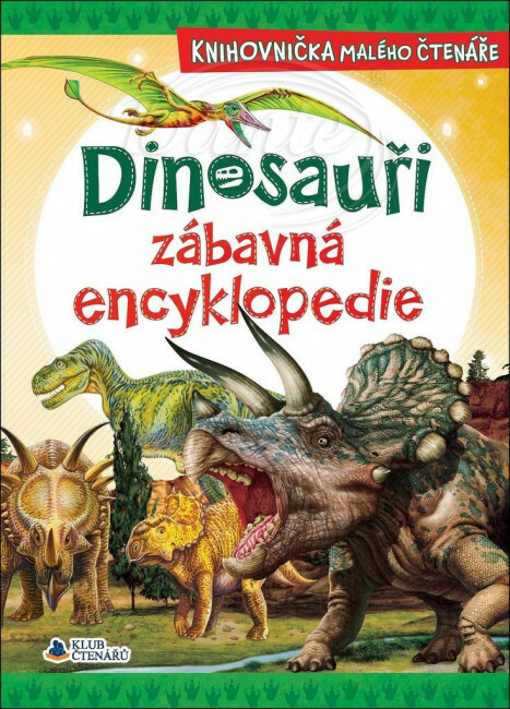 Dinosauři zábavná encyklopedie - K1397/hl